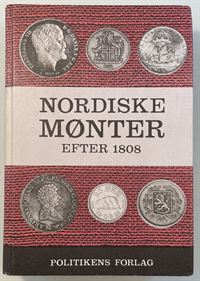 Nordiske mønter efter 1808 af Johan Chr. Holm